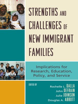 cover image of Strengths and Challenges of New Immigrant Families
